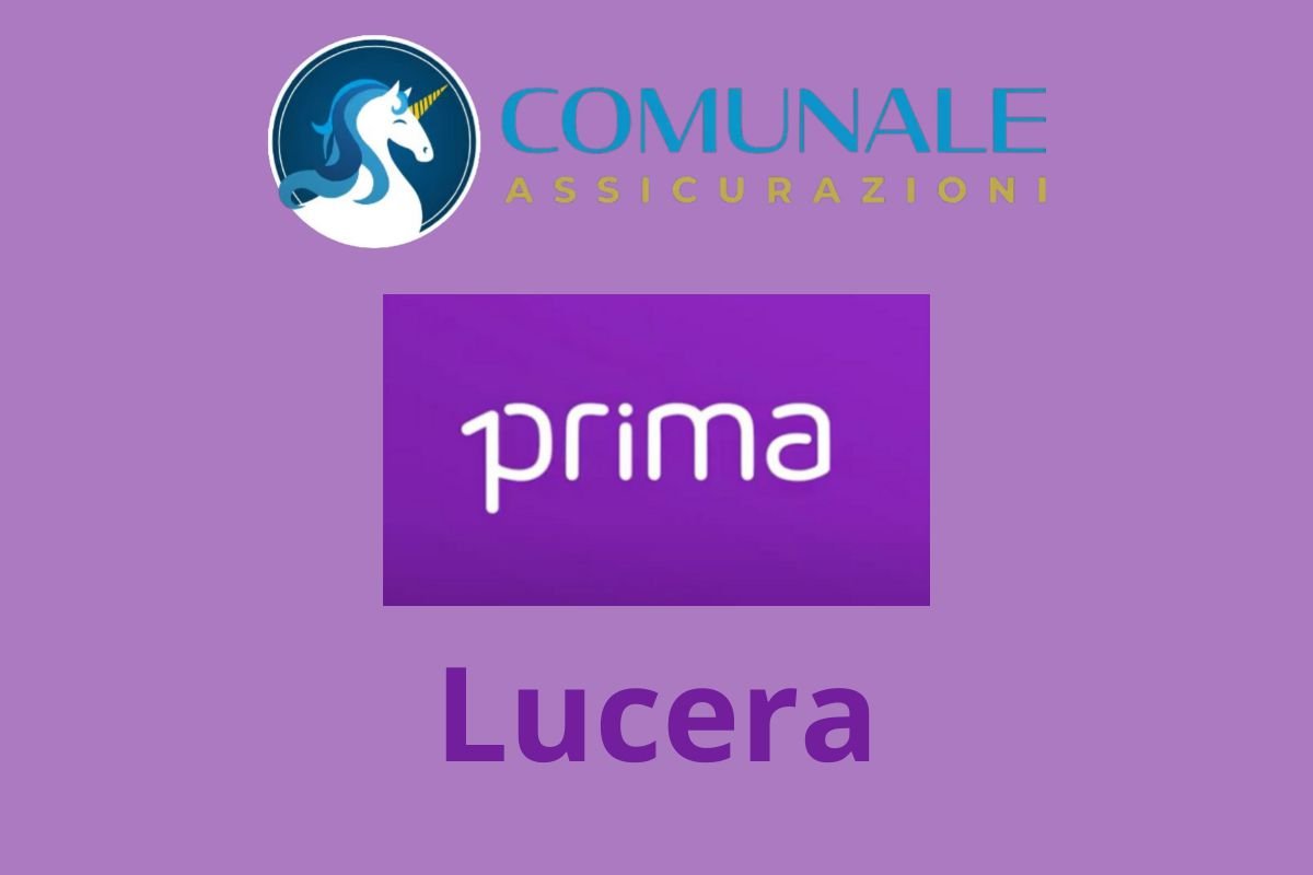Assicurazioni Lucera – Agenzia Comunale Srl Partner Prima Assicurazioni